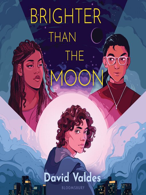 Title details for Brighter Than the Moon by David Valdes - Available